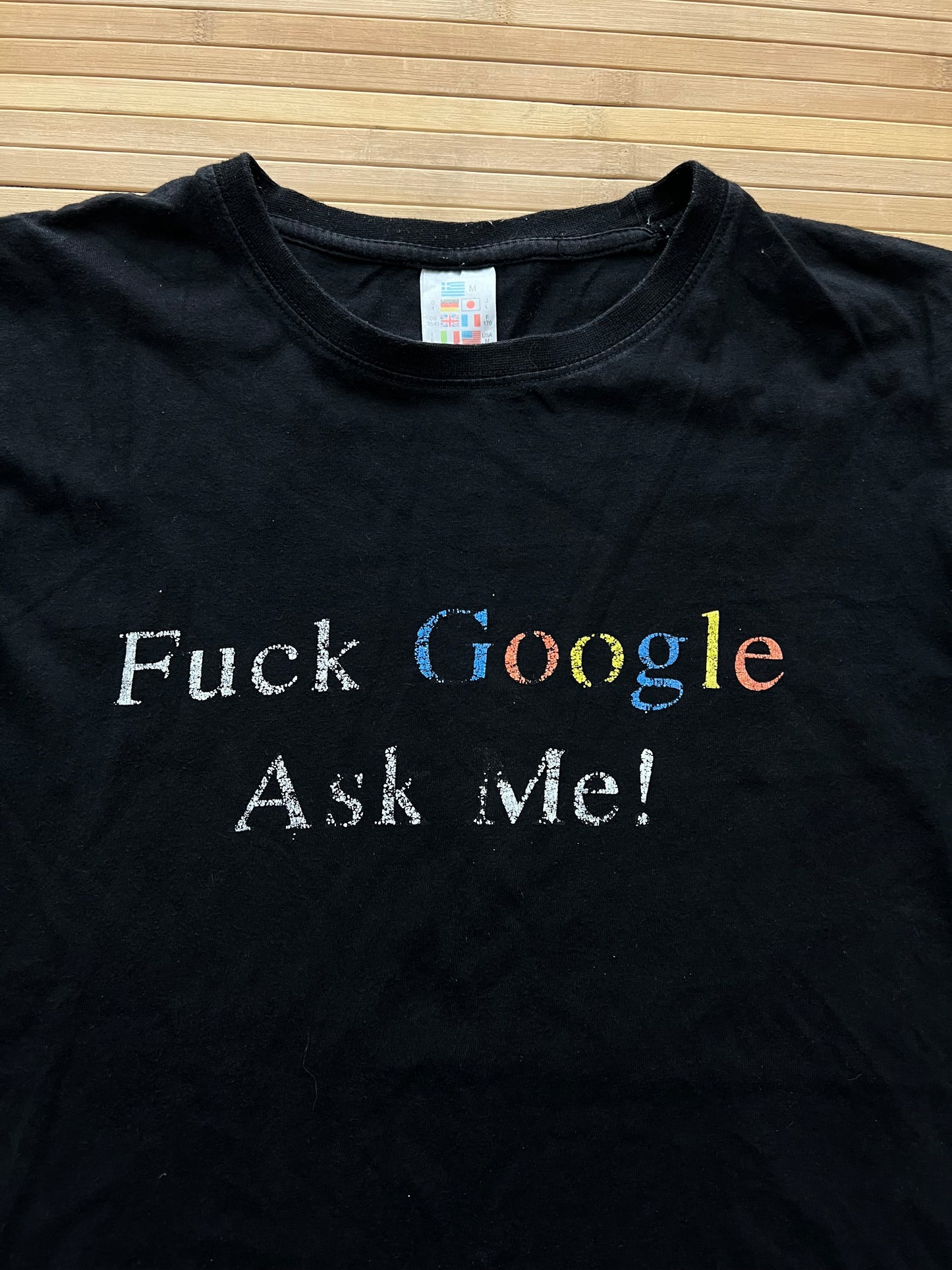Fuck Google Ask Me Funny Tee(M)