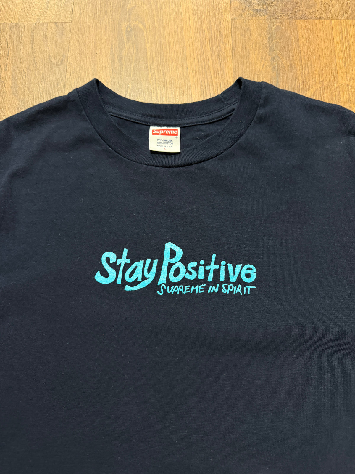 Supreme Stay Positivte(L)