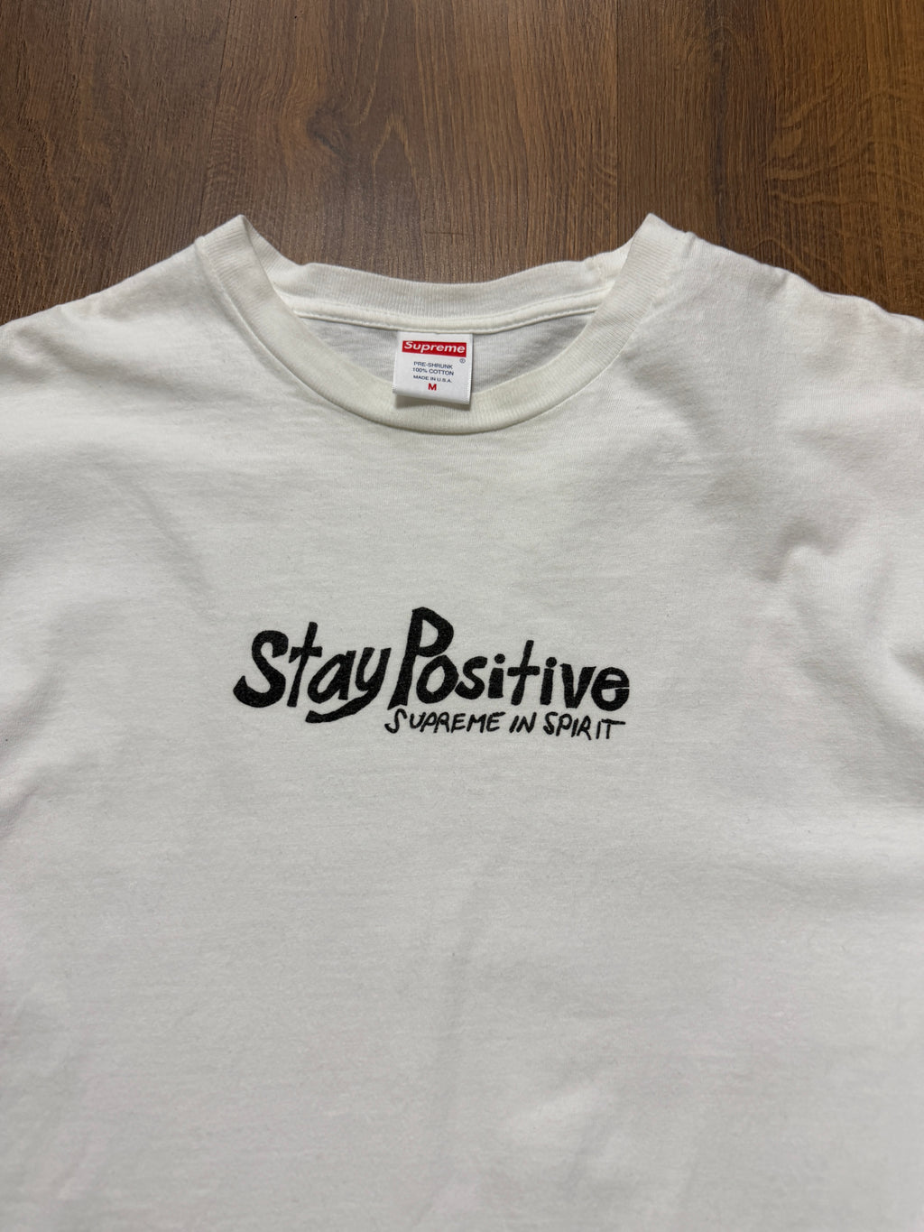 Supreme Stay Positive White Tshirt(L)