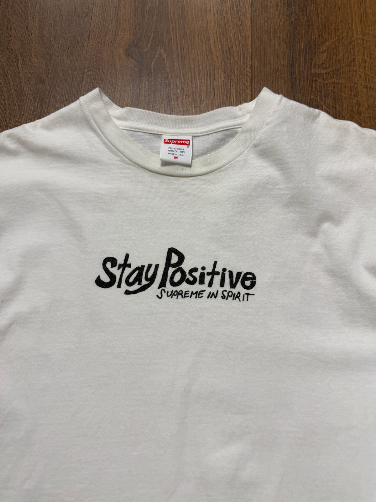 Supreme Stay Positive White Tshirt(L)