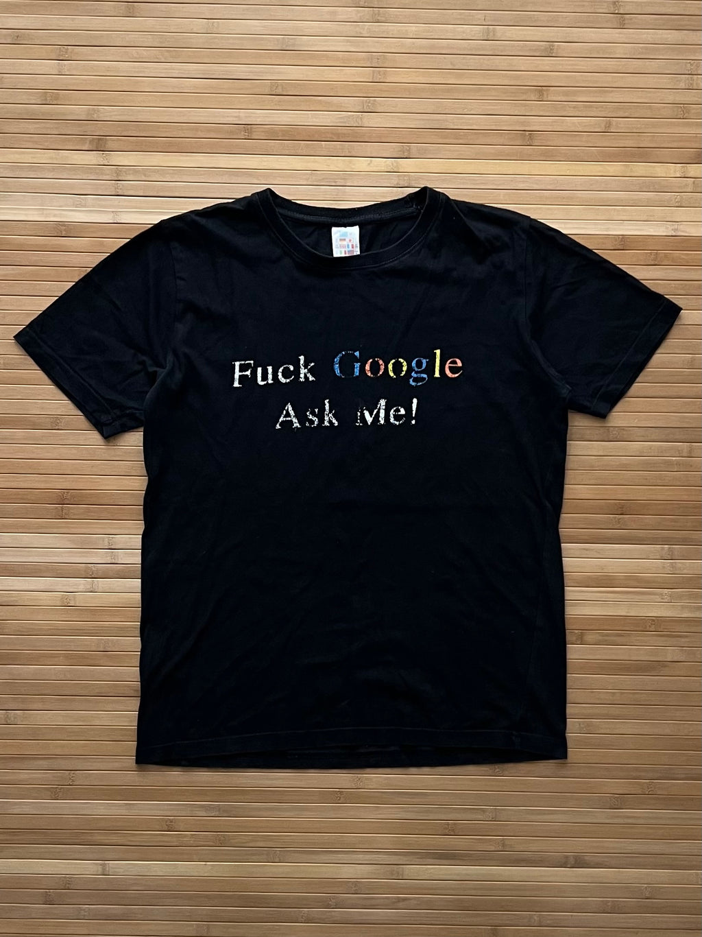 Fuck Google Ask Me Funny Tee(M)