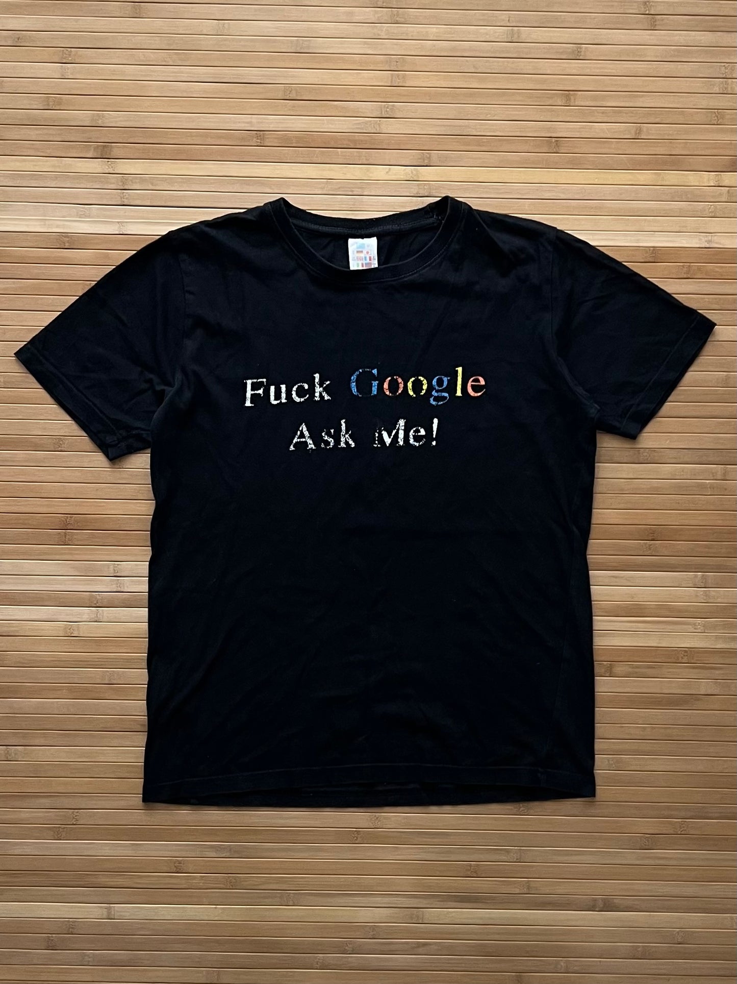 Fuck Google Ask Me Funny Tee(M)