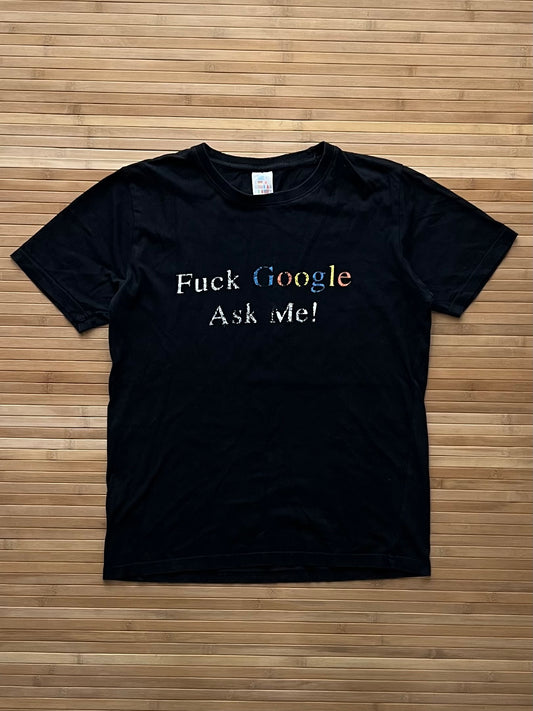 Fuck Google Ask Me Funny Tee(M)