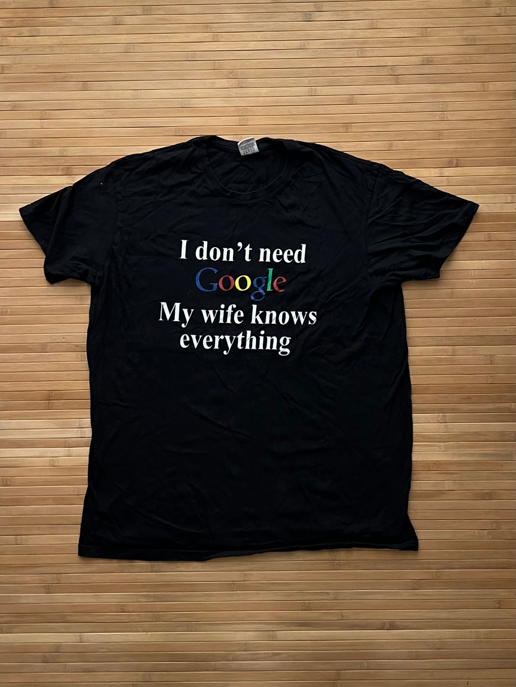 My wife Knows Everything (XL)